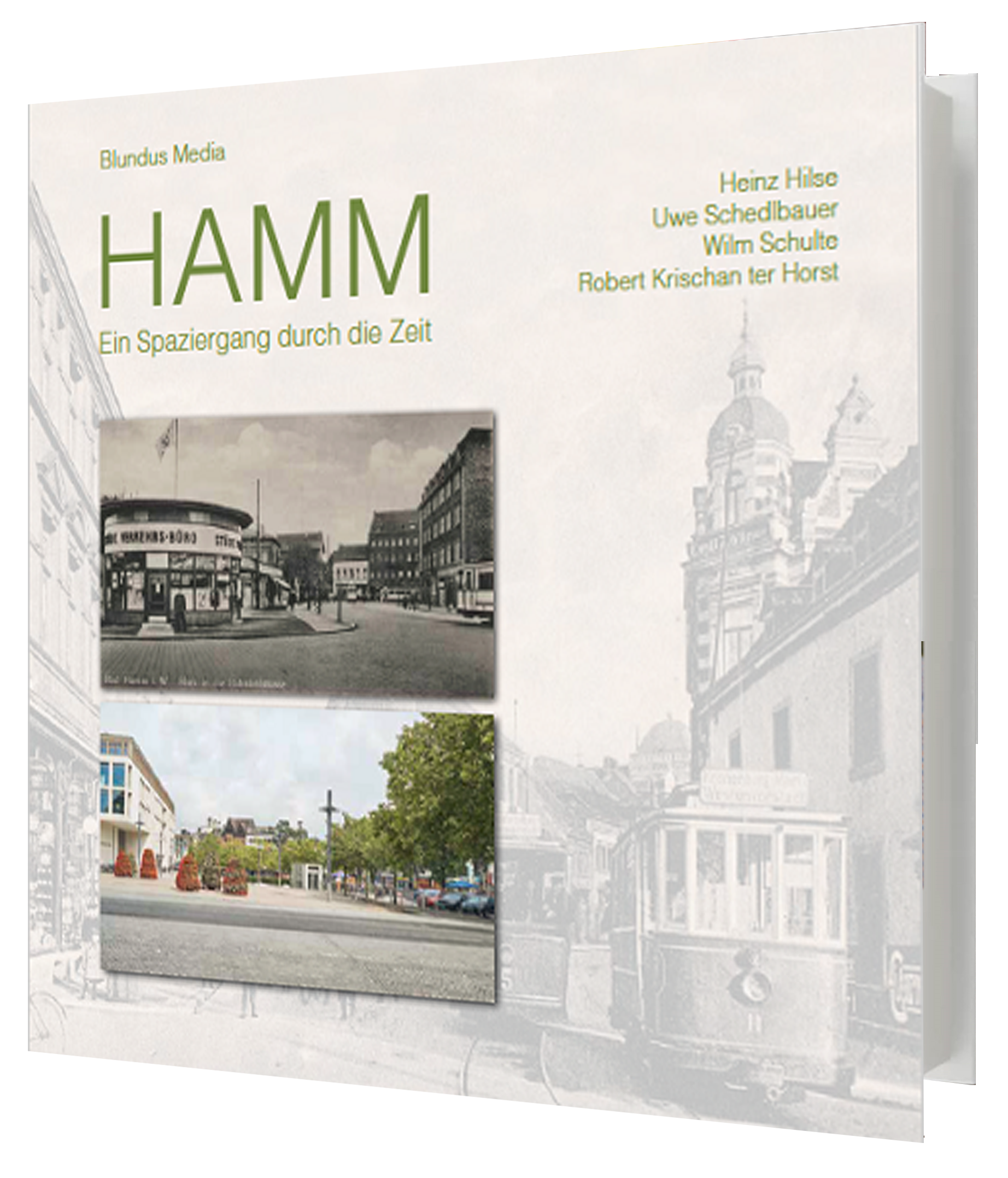 HAMM – Ein Spaziergang durch die Zeit