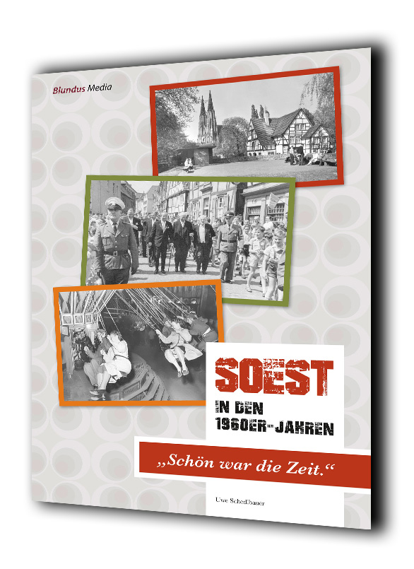 soest-in-den-1960erxp287E0F7c2zE SOEST in den 1960er-Jahren – „Schön war die Zeit!“